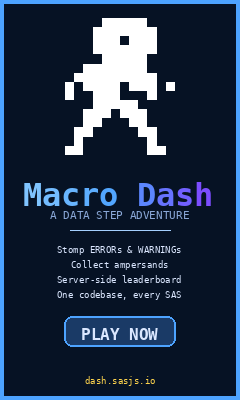 Macro Dash - the SAS Powered Platformer